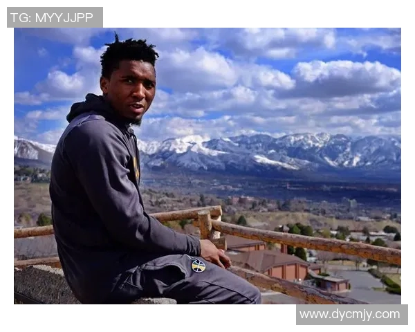 多诺万米切尔的传奇之路：从新秀到全明星的蜕变与挑战